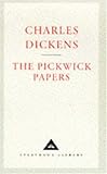 The posthumous papers of the Pickwick Club