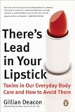 There's Lead In Your Lipstick