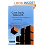 Case Study Research: Principles and Practice