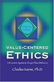 Value-Centered Ethics