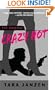 Crazy Hot (Steele Street)