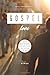 Gospel Love: Relationships, Grace, and Everything that Gets in the Way