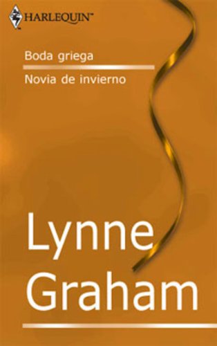 Boda griega/Novia de invierno (Libro de Autor) (Spanish Edition)