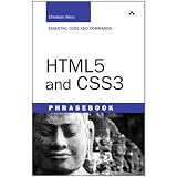 HTML5 and CSS3 Developer's Phrasebookby Christian Wenz