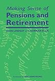 Making sense of pensions and retirement