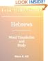 True Bible Study - Hebrews