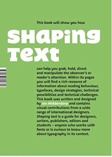 Shaping Text: Type, Typography and the Reader