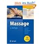 Massage: Klassische Massage, Querfriktionen, Funktionsmassage (Physiotherapie Basics)