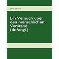 John Locke, Ein Versuch �ber den menschlichen Verstand - dt./engl