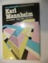 Karl Mannheim (Key sociologists)