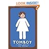 Tomboy: A Graphic Memoir