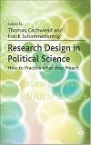 Research Design in Political Science: How to Practice what they Preach 