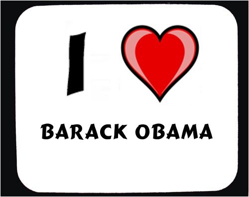 I love Barack Obama Mouse Pad