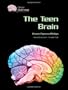 The Teen Brain (Gray Matter)