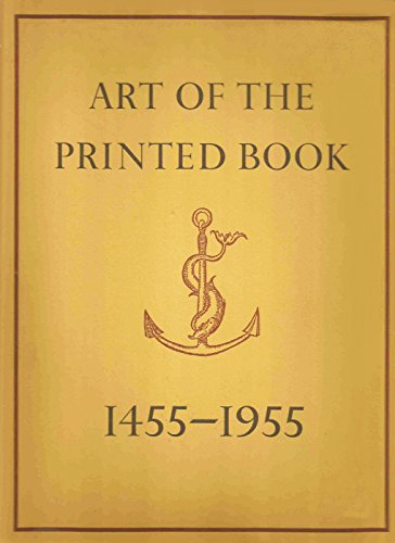 Art of the Printed Book, 1455-1955