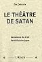 Le th��tre de Satan : D�cadence du droit, partialit� des juges