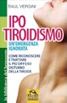 Ipotiroidismo. Un'emergenza ignorata....