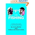 F is for Fishing by Larry Barker with Joshua and Sarah Jones