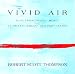 Classical Music : Vivid Air - Electroacoustic Music for Clarinet, Cello, and Percussion