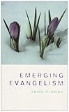 Emerging Evangelism
