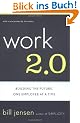 Work 2.0: Building the Future, One Employee at a Time