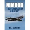 Nimrod: The Centenarian Aircraft