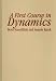 Book A First Course in Dynamics: with a Panorama of Recent Developments