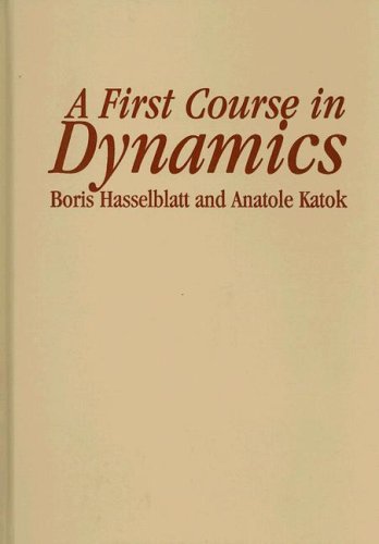 A First Course in Dynamics: with a Panorama of Recent Developments