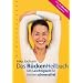 Das R�ckenHeilbuch: Mit Leichtigkeit f�r immer schmerzfrei. Das 15-Minuten-Programm