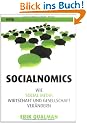 Socialnomics: Wie Social Media Wirtschaft und Gesellschaft ver�ndern