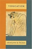 Teducation: Selected Poems