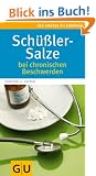 Sch��ler-Salze bei chronischen Beschwerden (Gro�e GU Kompasse)