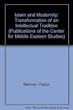 Islam & modernity : transformation of an intellectual tradition