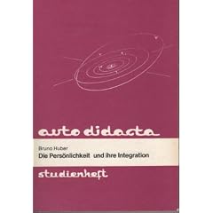 Die Pers�nlichkeit und ihre Integration: Astrologische Psychosynthese