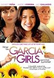 How the Garcia Girls Spent Their Summer