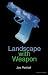 Landscape with Weapon (Modern Plays)