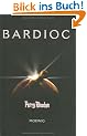 Bardioc. Perry Rhodan 100. (Perry Rhodan Silberband)