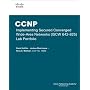 CCNP Implementing Secured Converged Wide-Area Networks (ISCW 642-825) Lab Portfolio (Cisco Networking Academy)