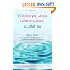50 Things You Can Do Today to Manage Eczema (Personal Health Guides)