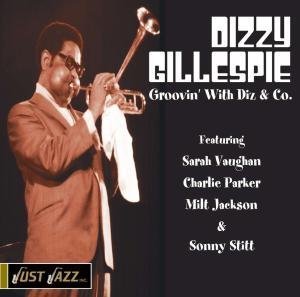Dizzy Gillespie - Groovin