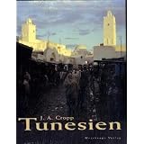Tunesienvon "Johann A. Cropp"