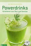 Powerdrinks: Variationen aus Obst und Gemuese