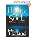 Power of the Soul: Inside Wisdom for an Outside World