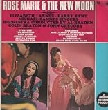 ROSE MARIE AND THE NEW MOON LP UK WING