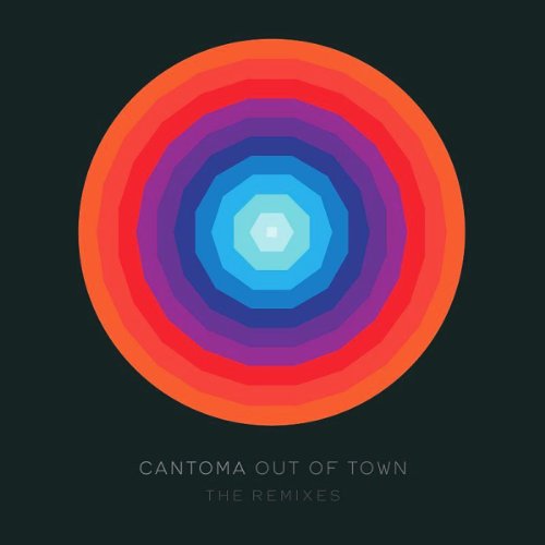 Cantoma - Out Of Town: The Remixes - Zortam Music