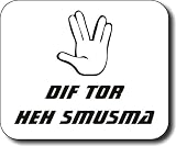 DIF TOR HEH SMUSMA - Live Long and Prosper