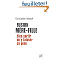 Fusion m�re-fille : s'en sortir ou y laisser sa peau