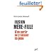 Fusion m�re-fille : s'en sortir ou y laisser sa peau