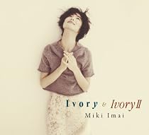 Ivory&IvoryII 【SHM-CD】