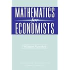 Mathematics for Economists (Economic Theory, Econometrics, and Mathematical Economics)... by William Novshek